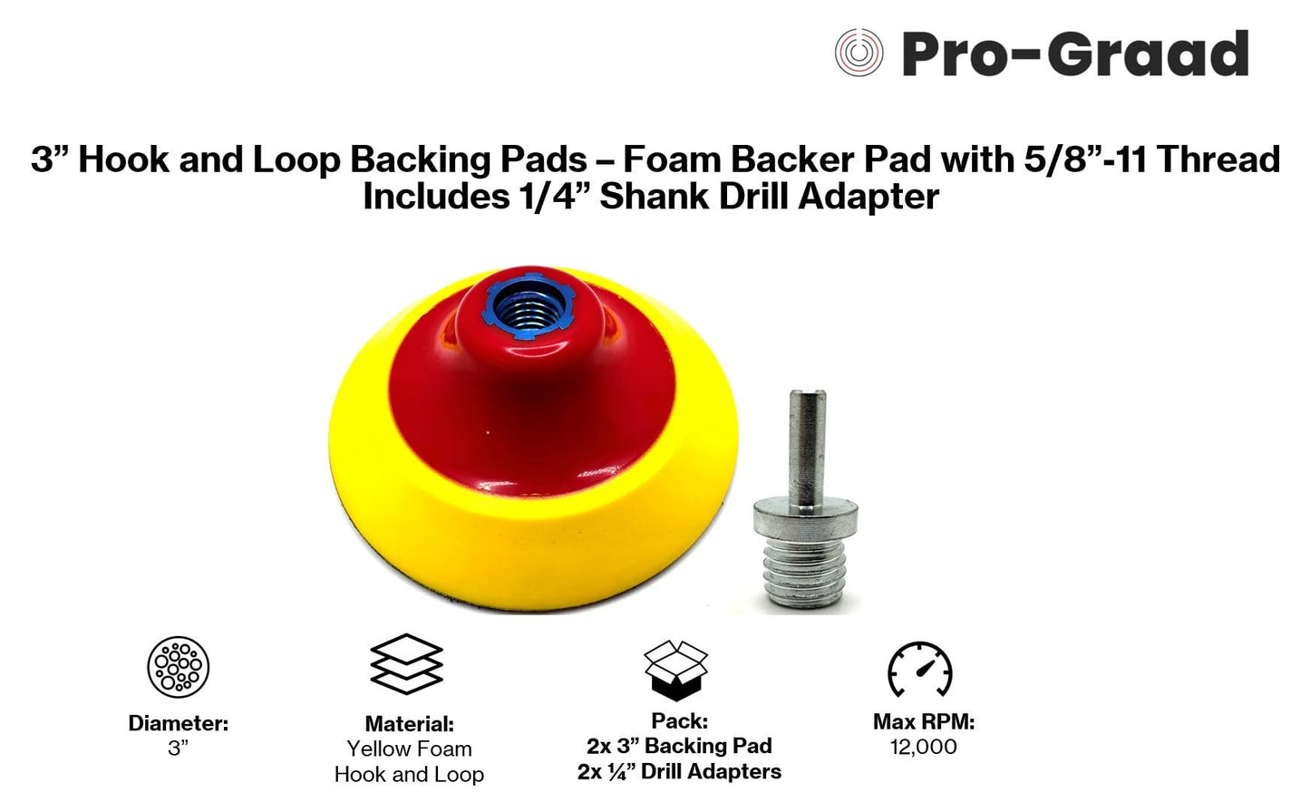 Pro-Graad 2 Pack 3" Premium Hook and Loop Backing Pads Foam Backer Pad with 5/8”-11 – 3 inch Backup Pads for use with Angle Grinder or Drill Sanding Polishing Discs – Includes 2pcs Drill Adapters