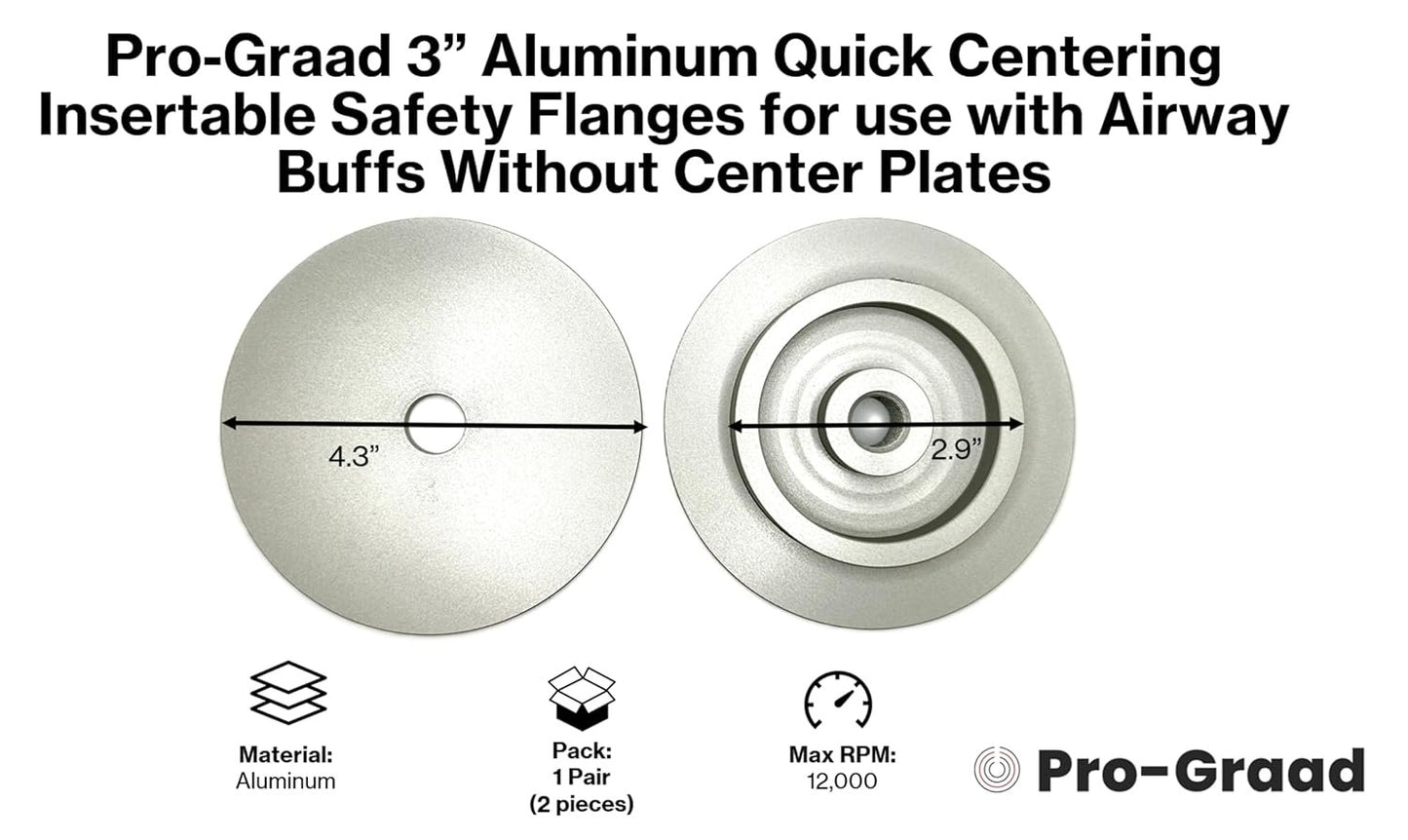 Pro-Graad 3” Aluminum Quick Centering Insertable Safety Flange for Airway Buffing & Polishing Wheels Without Center Plates, Self-Tightening, use with 5/8”-11 Threaded Tools & 3” Center Airway Buffs