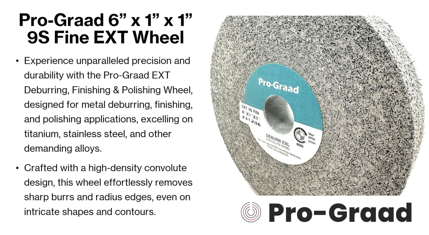 Pro-Graad EXT Deburring Wheel - 6" x 1" x 1" 9S Fine Grit - Silicon Carbide - Metal Deburring, Finishing and Polishing Wheel – Excels on Titanium, Stainless & Tough Alloys - Convolute - (1 Pack)