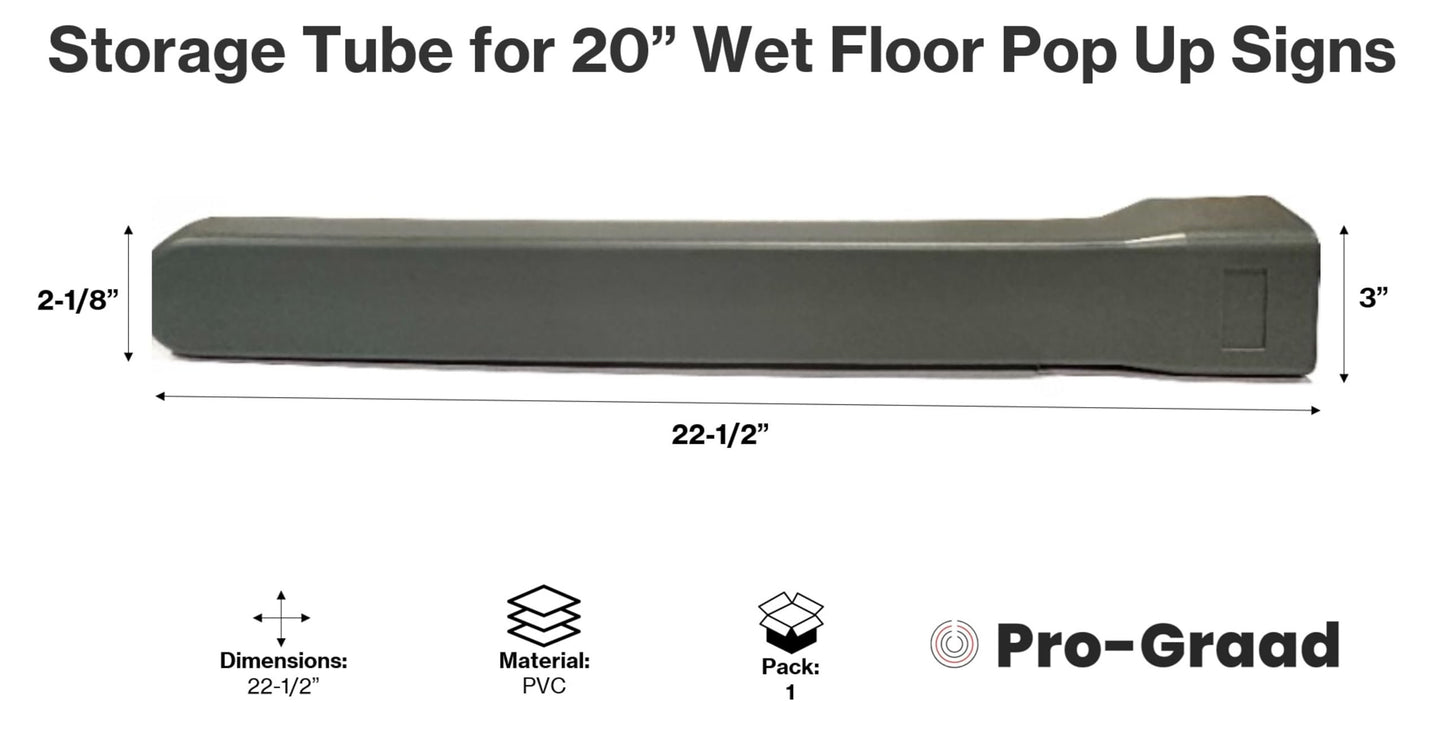Pro-Graad 1 Pack 20” Caution Wet Floor Pop Up Sign Plastic Storage Tube - Wall Mounted Case for Convenient & Durable 20” Pop-Up Sign Storage