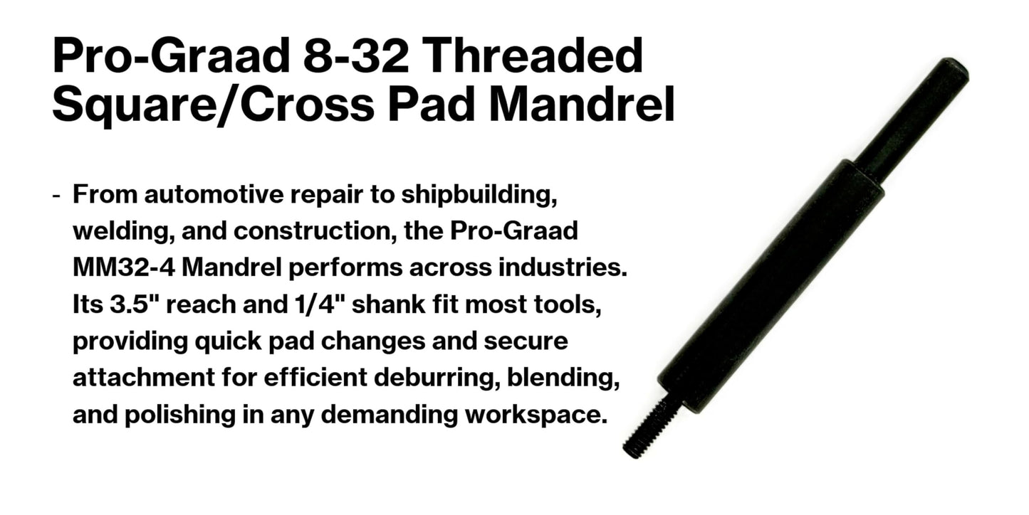 Pro-Graad MM32-4 8-32 Threaded Overlap Slotted Disc, Square Pad, Cross Pad, Cross Buff Quick-Change Mandrel, 3.5" Overall Length, 1/4" Shank Diameter, #8-32 Thread Size