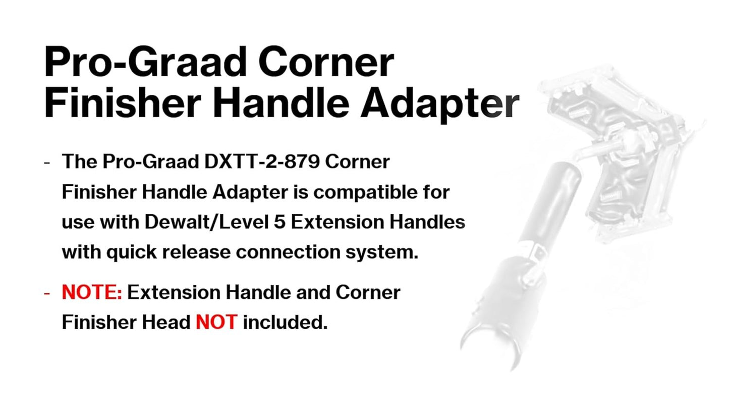 DXTT-2-879 Pro-Graad Handle Adapter for Corner Finisher, 9.5” Length, Lightweight Anodized Aluminum, Fits Standard Corner Finisher & Angle Heads, Compatible Fit Dewalt/Level 5 Quick Release Handles