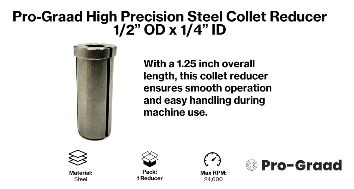 Pro-Graad High Precision Steel Router Collet Reducer, 1/2" OD x 1/4" ID, CNC Router Bit Collet Reduction Sleeve, Industrial-Grade Steel, 1.25" Length for Smooth and Reliable Performance
