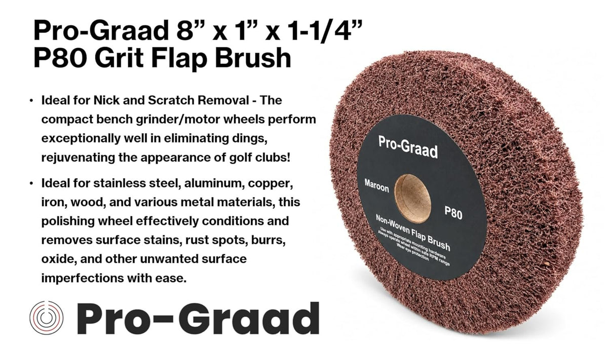Pro-Graad Bench Grinder Finishing Flap Brush Wheel 8" x 1", P80 Grit