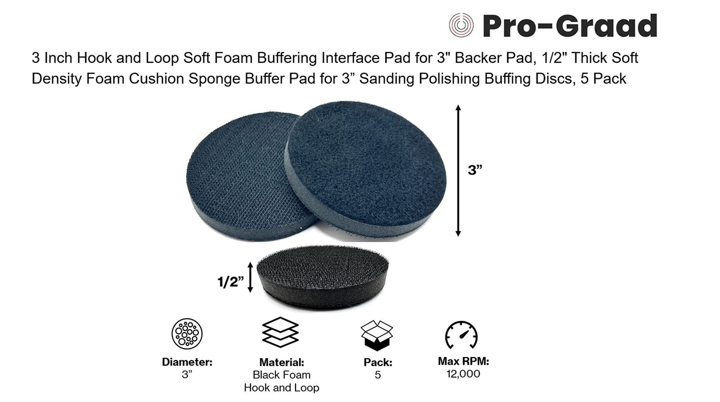 Pro-Graad 5Pcs 3inch Hook and Loop Soft Foam Buffering Interface Pad for Backer Pad, 0.5inch Thick Sponge, Sanding Polishing Discs, Black