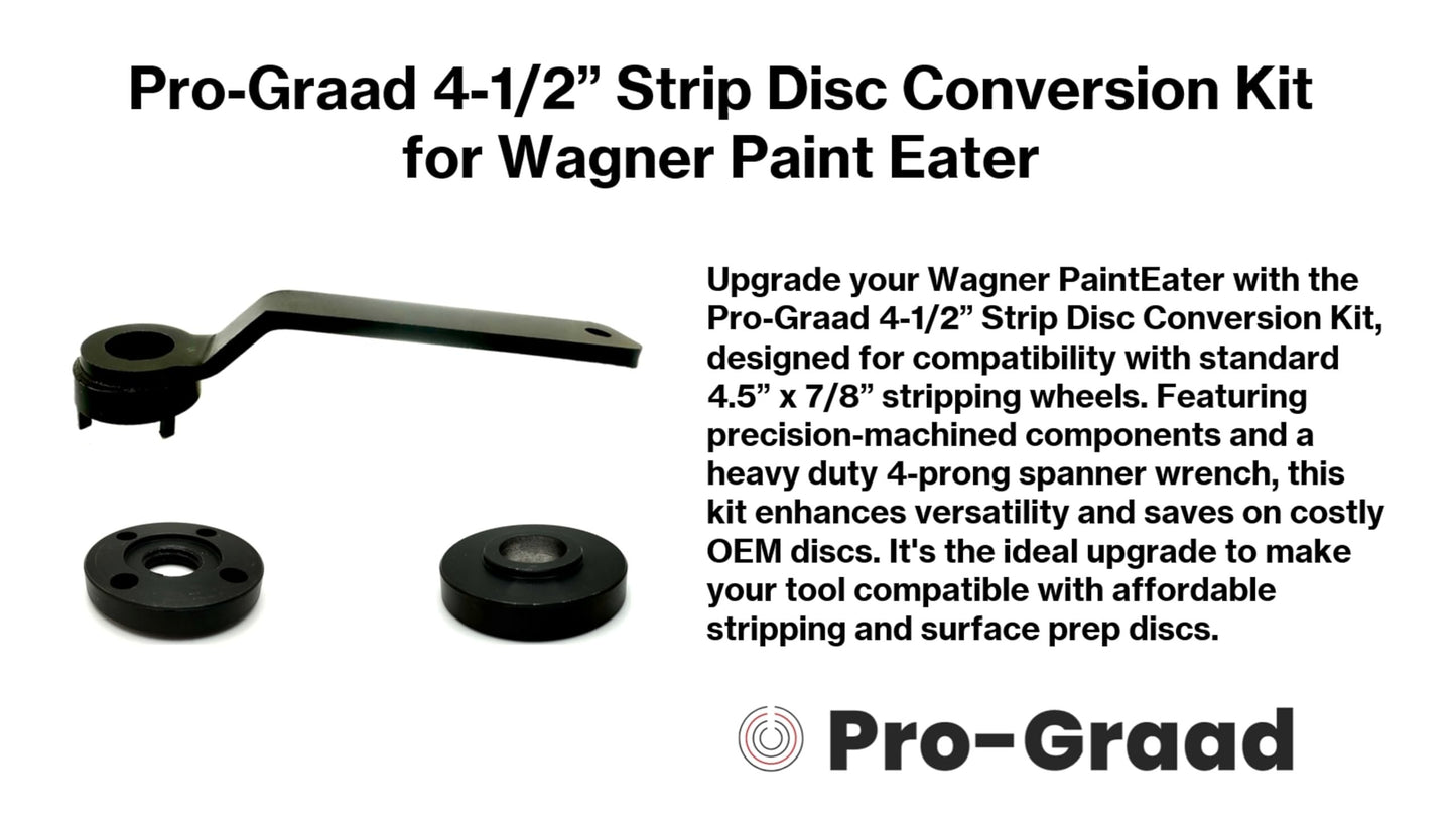 Universal Strip Disc Conversion Kit for Wagner PaintEater - Pro-Graad Adapter with Lock Nut & Wrench - Upgrade for 4.5” x 7/8” Stripping Wheel Compatibility (Conversion Kit with 4-Prong Wrench)