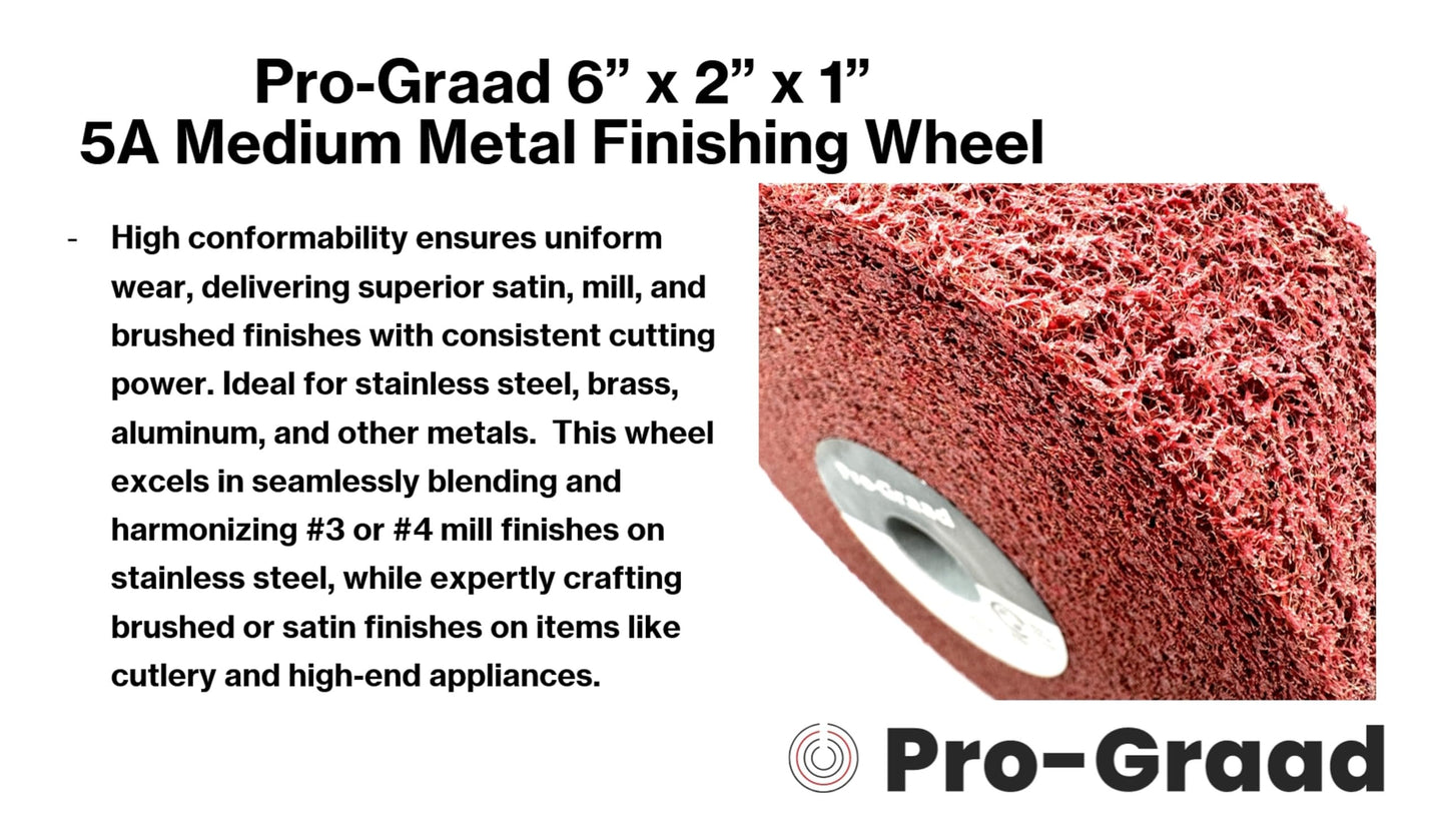Pro-Graad Metal Finishing Wheel – 6” x 2” x 1” 5A Medium – Aluminum Oxide – Maroon Metal Finish Convolute Wheel – for #3 & #4 Brush, Satin and Mill Finishes – 01869 - Pack of 1