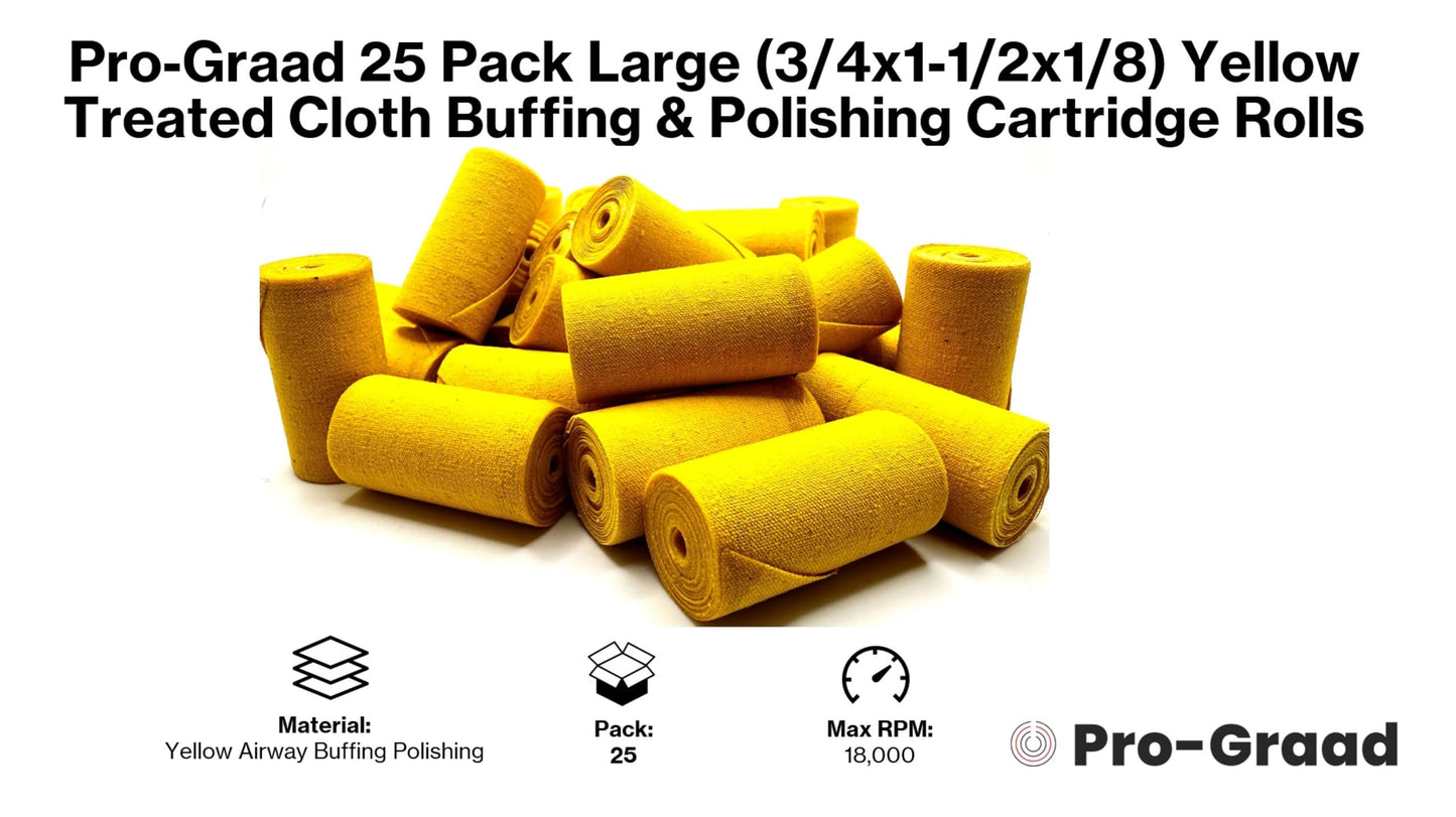 Pro-Graad 25 Pack 3/4x1-1/2x1/8 Yellow Treated Cloth Buffing & Polishing Cartridge Rolls, Ideal for Detail Polishing Hard to Reach Areas
