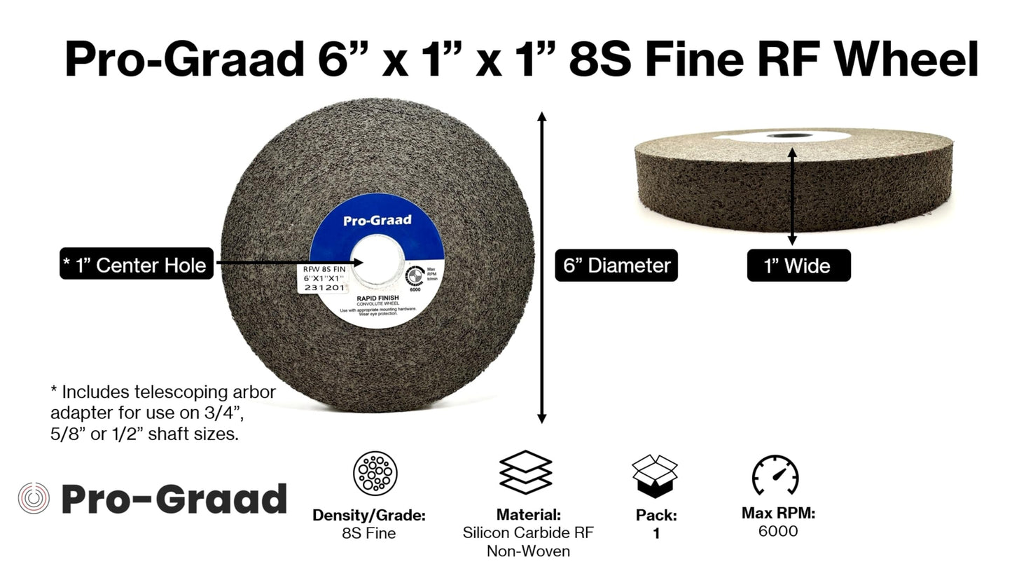 Pro-Graad 1 Pack 6” x 1” x 1” 8S Fine Series 1000 RF Long Life Convolute Deburring, Finishing & Polishing Wheel, Includes Adapter for use on 3/4 5/8 1/2 inch Shaft Sizes, Pack of 1