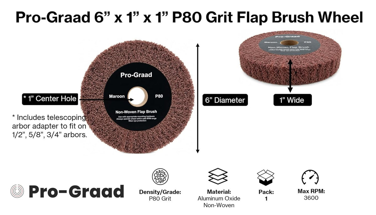 Pro-Graad Bench Grinder Finishing Flap Brush Wheel 6" x 1", P80 Grit