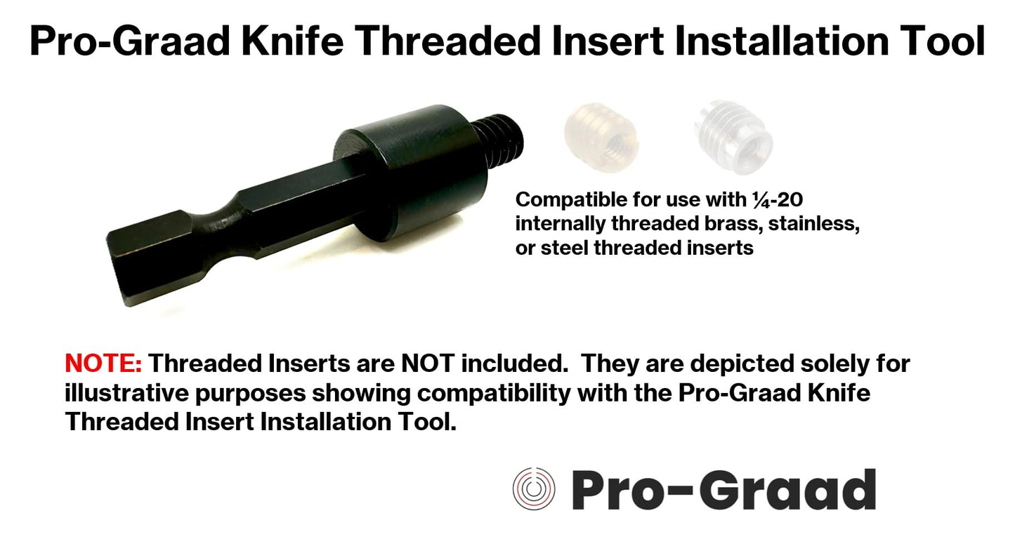Pro-Graad DT-4 1/4-20 Threaded Insert Driver, Knife Threaded Insert Installation Drive Tool, Compatible for use with 1/4-20 Internal Threaded Brass, Stainless & Steel Knife Thread Inserts for Hardwood