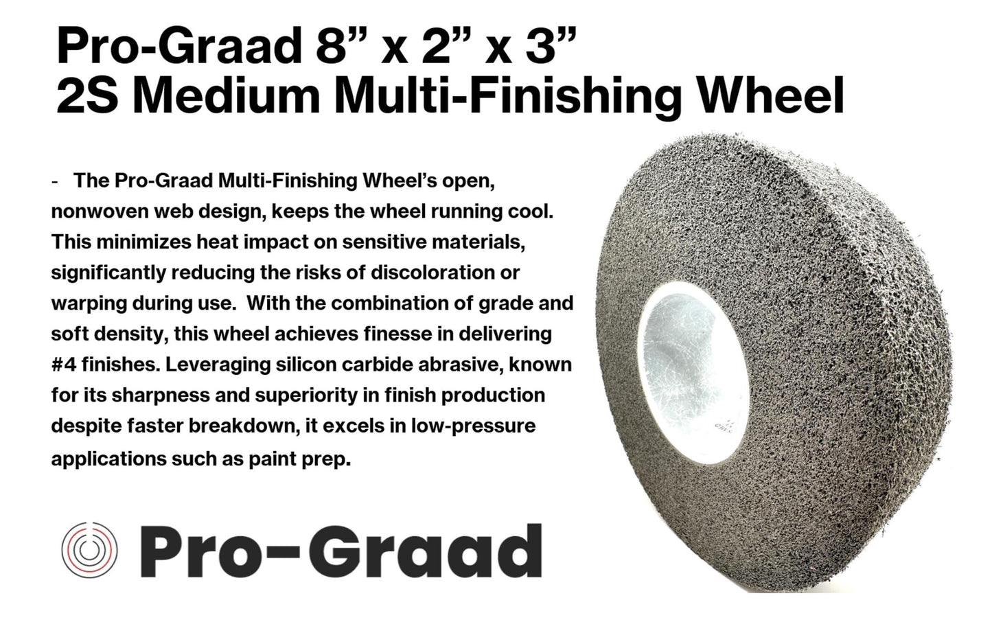 Pro-Graad Multi-Finishing Wheel – 8” x 2” x 3” 2S Medium Grit Silicon Carbide - Stainless Steel Finishing Convolute Wheel – for #4 Finish - 1 Pack