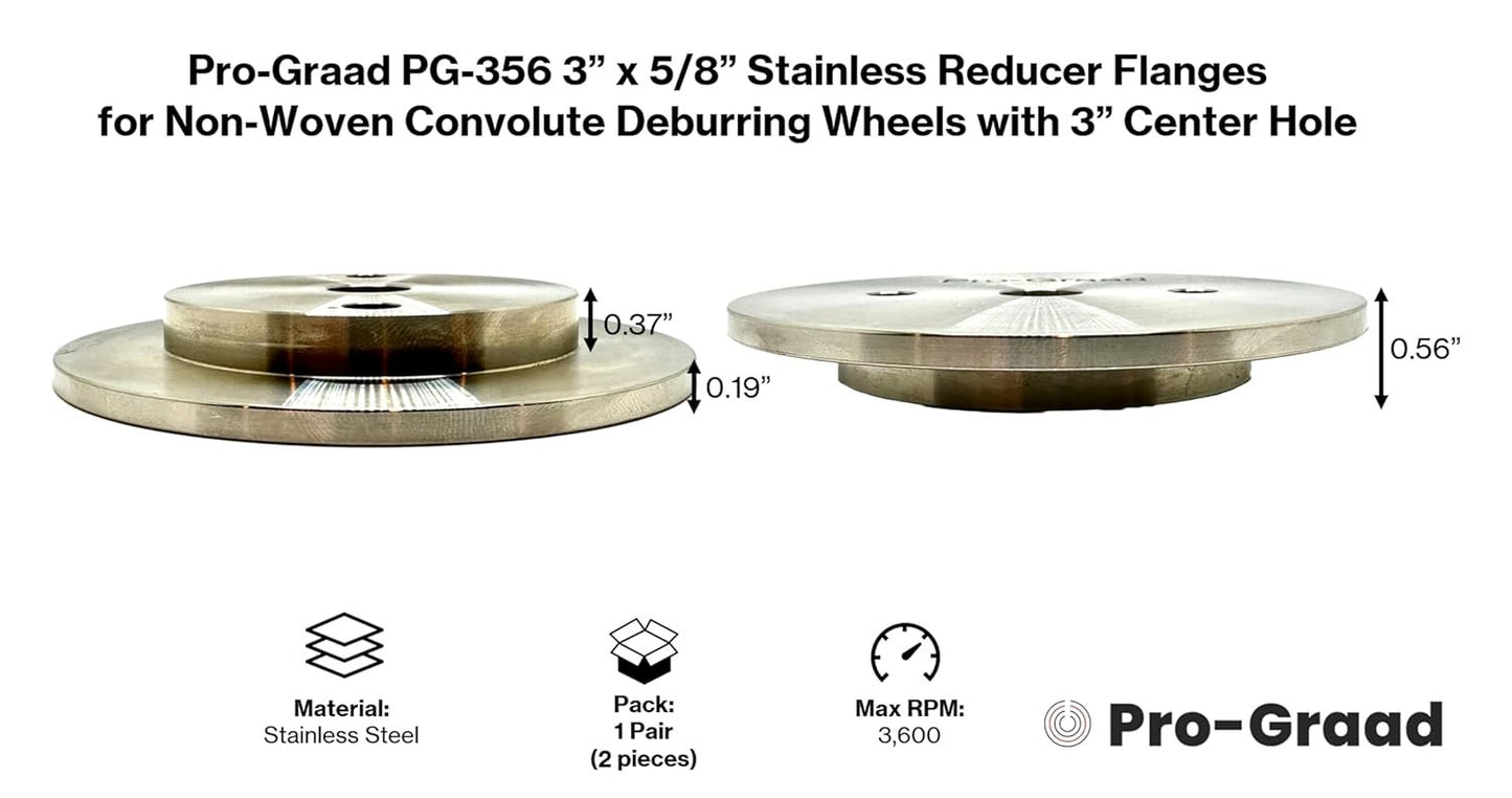 Pro-Graad PG-356 3” x 5/8” Heavy Duty Stainless Reducer Flanges for Wheels with 3” Hole, Reduce Arbor to 5/8”, for use with Airway Buffs, Pro-Graad & 3M Scotch Brite Convolute Deburring Wheels, 1 Pair