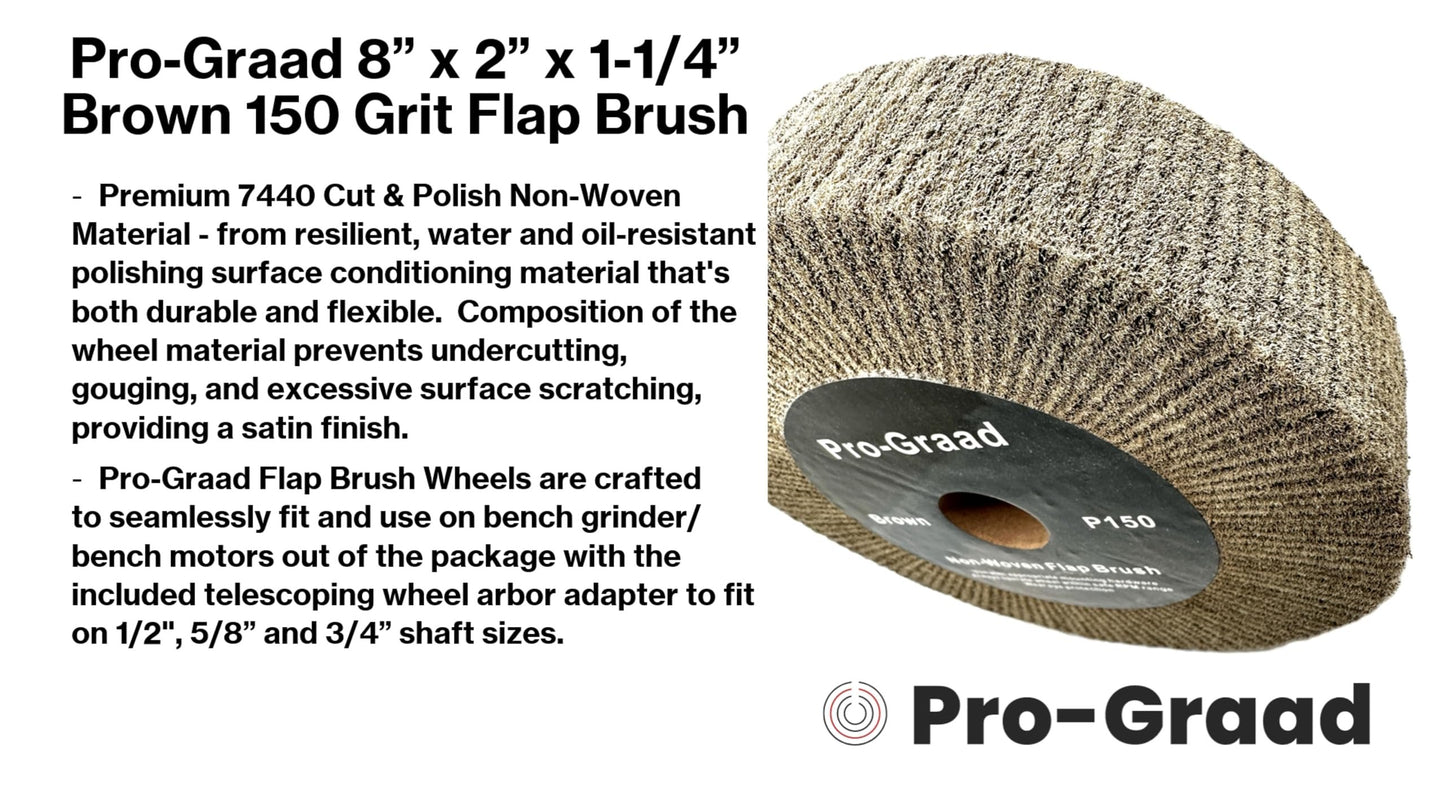8” x 2” Brown P150 Cut & Polish Non-Woven Bench Grinder Polishing Burnishing Satin Finishing Flap Brush Wheel, Aluminum Copper Metal Golf Club Refurb, Compatible for 1/2”, 5/8”, 3/4" Arbor