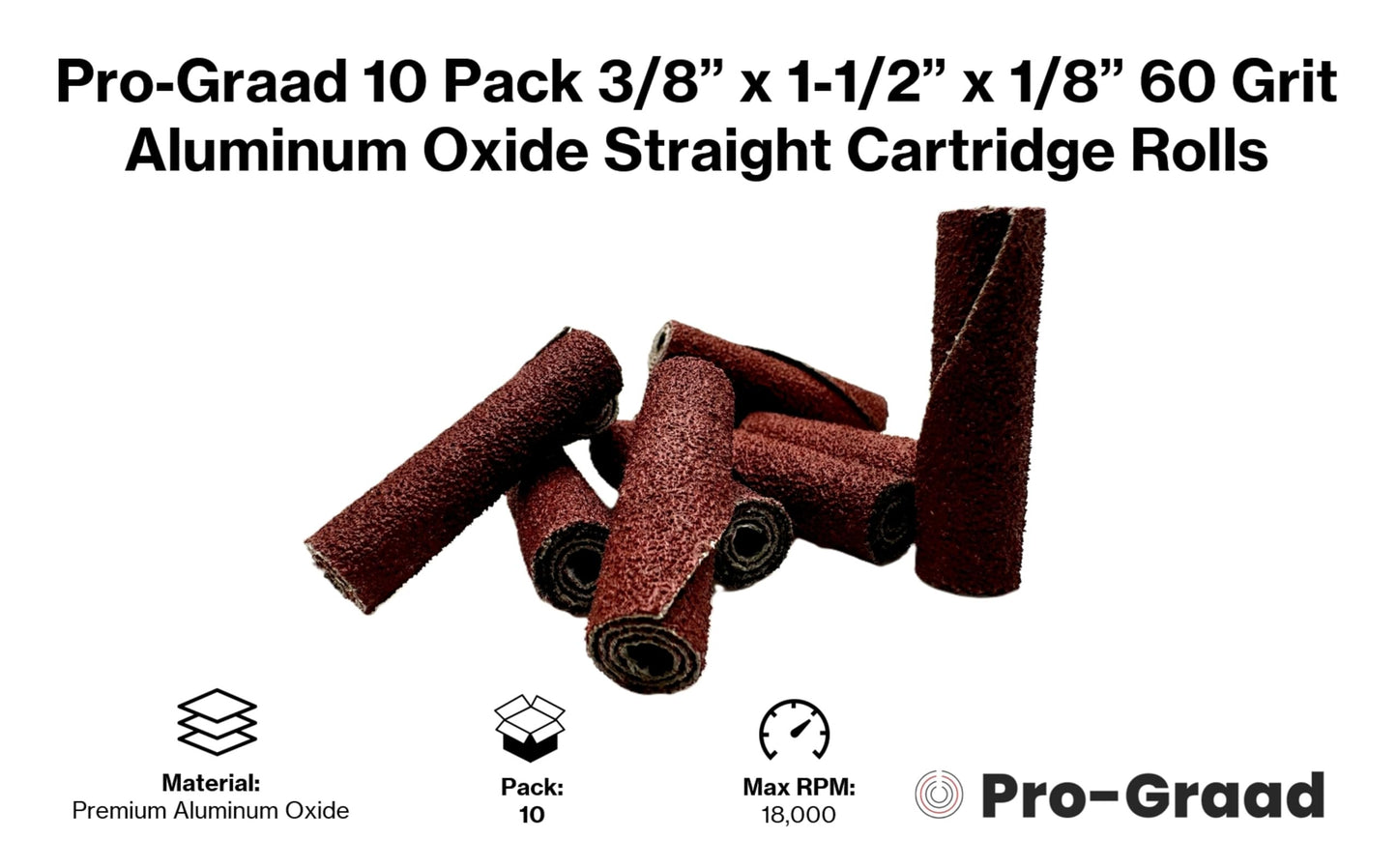 Pro-Graad 3/8” Diameter x 1-1/2” Length x 1/8” Pilot Hole 60 Grit Aluminum Oxide Straight/Untapered Cartridge Roll, 10 Pack, Includes 1x CR-9 Mandrel