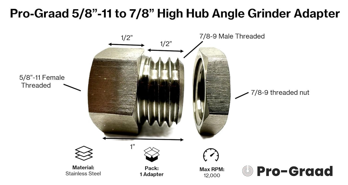 Pro-Graad 7/8” to 5/8-11 High Hub Angle Grinder Adapter for Core Bits, Diamond Blades & Cup Wheels, Converts 7/8” Center Hole to 5/8”-11 Female Threaded High Hub Arbor Bore Connection