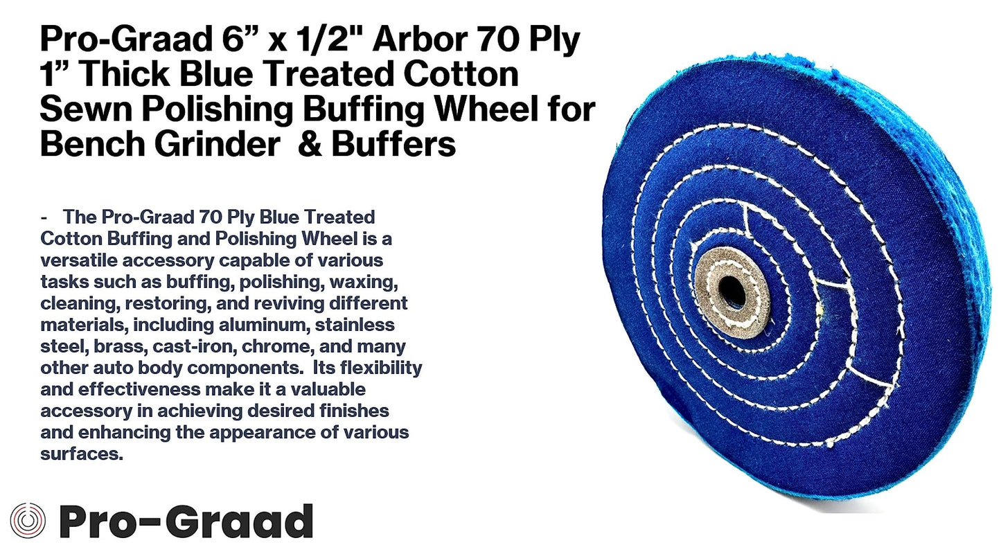 Pro-Graad 1 Pack Extra Thick Buffing Polishing Wheel 6 inch Blue Treated Cotton Medium, 70 Ply – 1” Thick with 1/2 inch Arbor Hole for Bench Grinder – Ideal for Middle Step Buffing – Pack of 1
