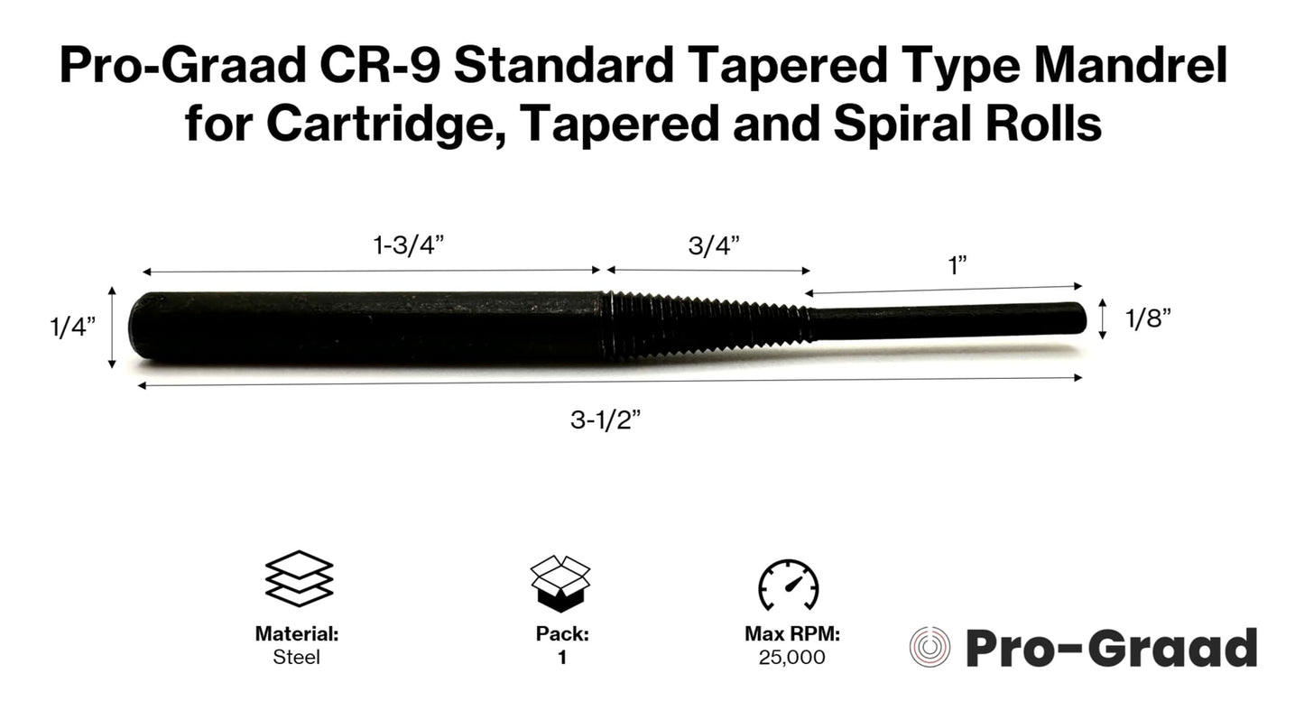 Pro-Graad CR-9 Standard Tapered Type Mandrels for Cartridge Rolls, 3-1/2” Overall Length, 1/4" x1-3/4” Shank x 1/8”x1” Pilot (Pack of 1)